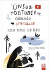 Ünsüz Youtuberın Günlüğü- Layksızlar