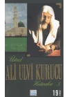 Üstad Ali Ulvi Kurucu Hatıralar 3