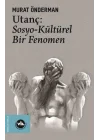 Utanç - Sosyo Kültürel Bir Fenomen