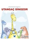Utangaç Dinozor