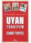 Uyan Türkiye’m