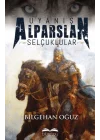 Uyanış Alparslan Selçuklular