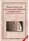 Uygarlığın Kökeni Sümerliler-1
