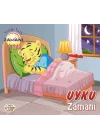 Uyku Zamanı - Şimdi Tam Zamanı