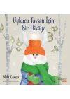 Uykucu Tavşan İçin Bir Hikaye
