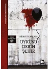 Uykusu Derin Şehir