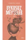 Uykusuz Meyveler
