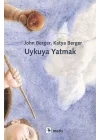 Uykuya Yatmak