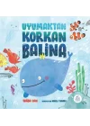 Uyumaktan Korkan Balina