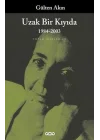 Uzak Bir Kıyıda-Toplu Şiirler 3
