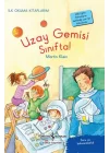 Uzay Gemisi Sınıfta! - İlk Okuma Kitaplarım