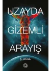 Uzayda Gizemli Arayış