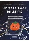 Uzayda Kaybolan Domates