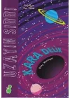 Uzayın Sırrı - Kara Delik