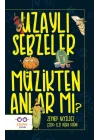 Uzaylı Sebzeler Müzikten Anlar Mı?