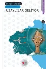 Uzaylılar Geliyor