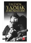 Üzgünüm, Yazmak Zorundaydım!