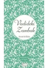 Vadideki Zambak (Bez Ciltli)