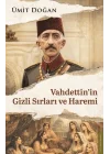 Vahdettinin Gizli Sırları ve Haremi