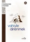 Vahiyle Direnmek
