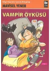 Vampir Öyküsü (7 Yaş +)