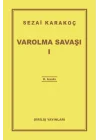 Varolma Savaşı 1