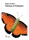 Varoluş ve Psikiyatri