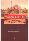 Vatan Etmek