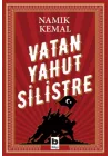 Vatan Yahut Silistre