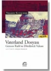 Vaterland Dosyası - Gereon Rath’ın Dördüncü Vakası