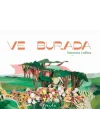 Ve Burada