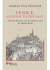 Venice, Gateway To The East