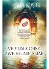 Vertraue Ohne Zweifel Auf Allah