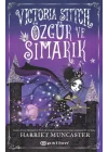 Victoria Stitch: Özgür ve Şımarık