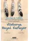 Viktorya Hayal Kuruyor