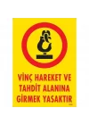 Mey İthalat® Vinç Hareket Ve Tahdit Alanına Girmek Yasaktır Levhası 25x35 KOD:1305