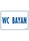 Mey İthalat® WC Uyarı Levhası 17,5x25 KOD:1784