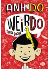 Weirdo – 1 Tuhaf Çocuk