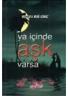 Ya İçinde Aşk Varsa