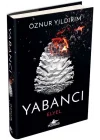 Yabancı: Elyel Yabancı Serisi 3. Kitap)