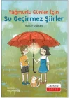 Yağmurlu Günler İçin Su Geçirmez Şiirler