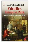Yahudiler, Dünya ve Para - Yahudi Halkının Ekonomik Tarihi