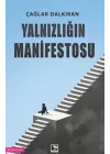 Yalnızlığın Manifestosu