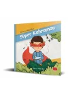 Yamanın Maceraları - Süper Kahraman