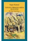 Yanan Ormanlarda Elli Gün - Bu Diyar Baştan Başa 2