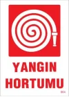 Mey İthalat® Yangın Hortumu Uyarı Levhası 25x35 KOD:864