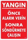 Mey İthalat® Yangın Nasıl Söndürülür Uyarı Levhası 25x35 KOD:869