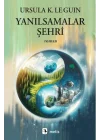 Yanılsamalar Şehri
