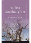 Yanlışa Kurulmuş Saat