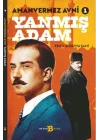 Yanmış Adam - Amanvermez Avni 1